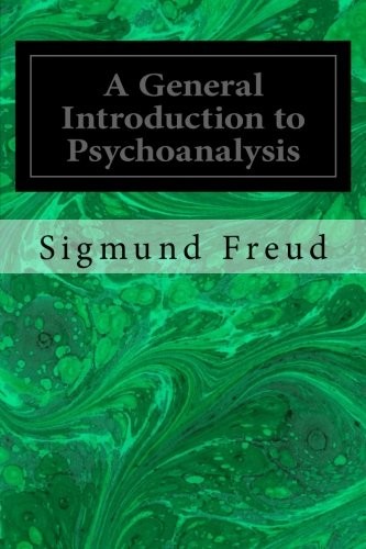 General Introduction to Psychoanalysis