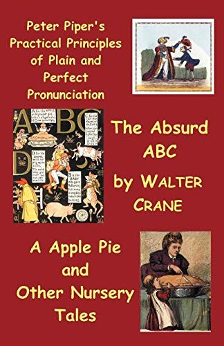 Peter Piper's Practical Principles of Plain and Perfect Pronunciation