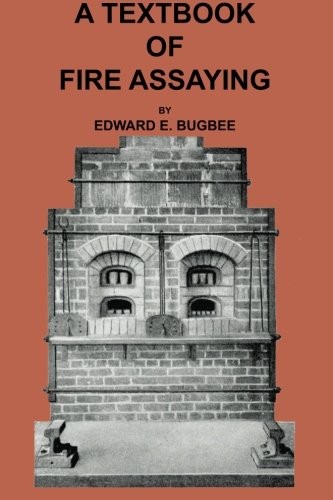 Text-book of Assaying
