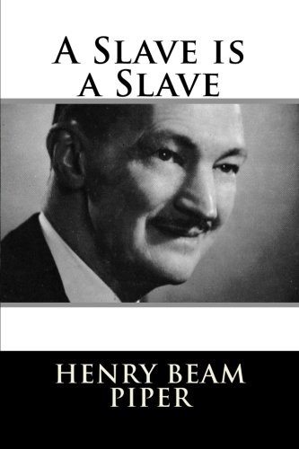 Slave Is a Slave