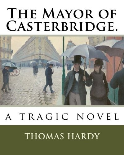 The Mayor of Casterbridge