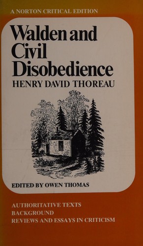 Walden, and On The Duty Of Civil Disobedience