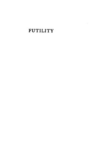 Futility: A Novel on Russian Themes