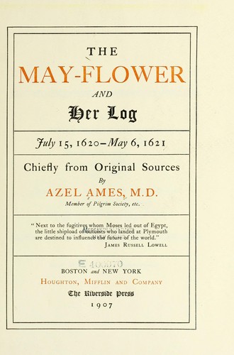 The Mayflower and Her Log; July 15, 1620-May 6, 1621 — Volume 2