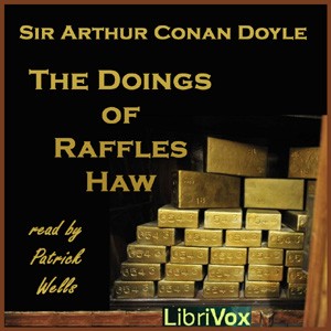 The doings of Raffles Haw